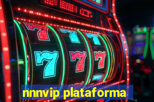 nnnvip plataforma